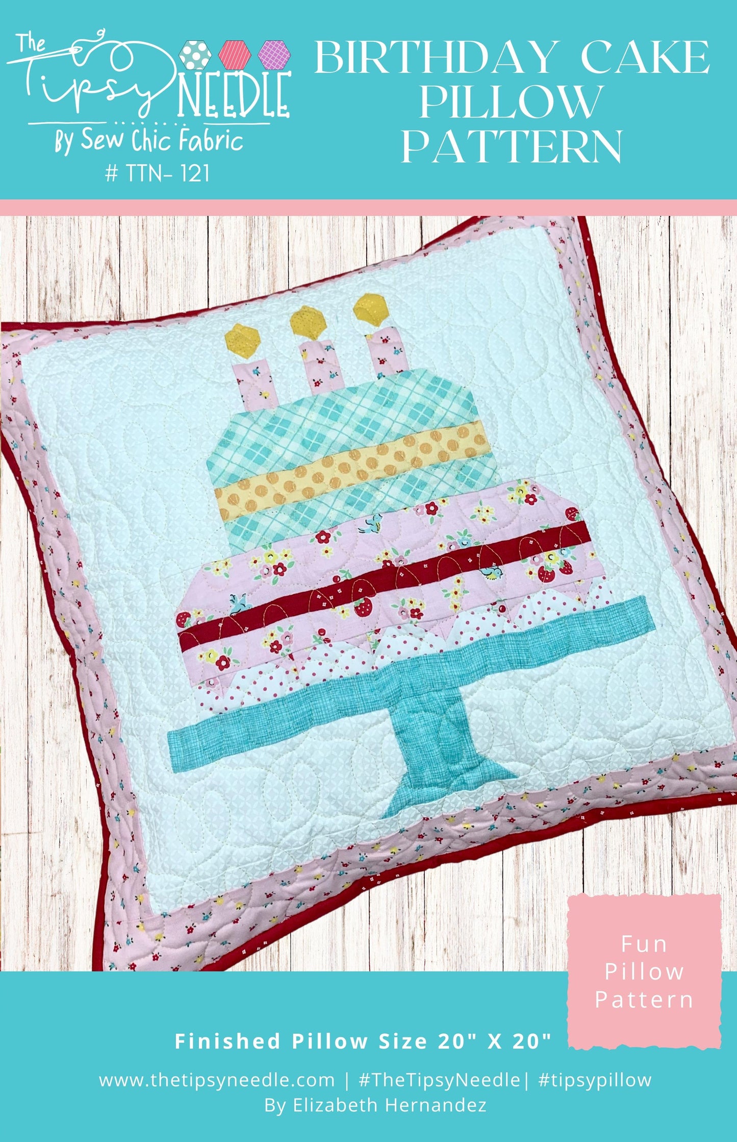 TTN-121 Birthday Cake Printed Pillow Quilt Pattern